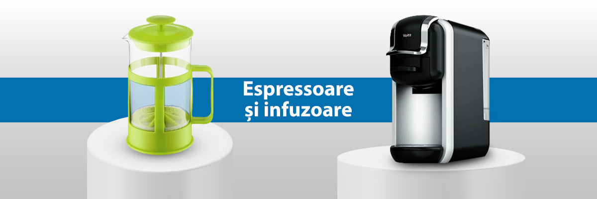 Espressoare & Infuzoare